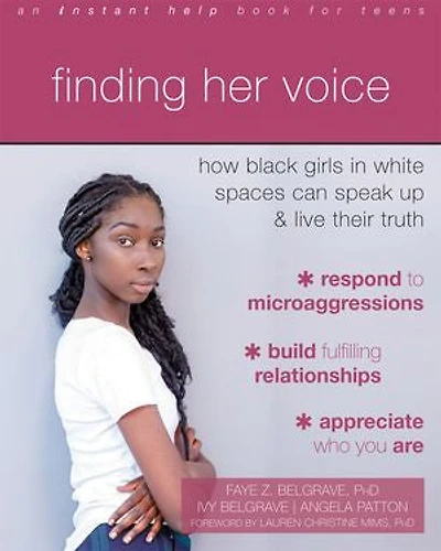 Finding Her Voice: How Black Girls White Spaces Can Speak Up And Live Their Truth