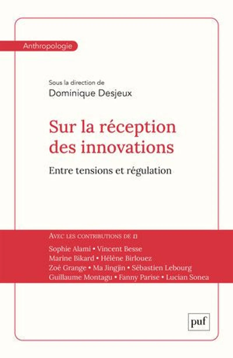 Sur la réception des innovations : Entre tensions et régulation