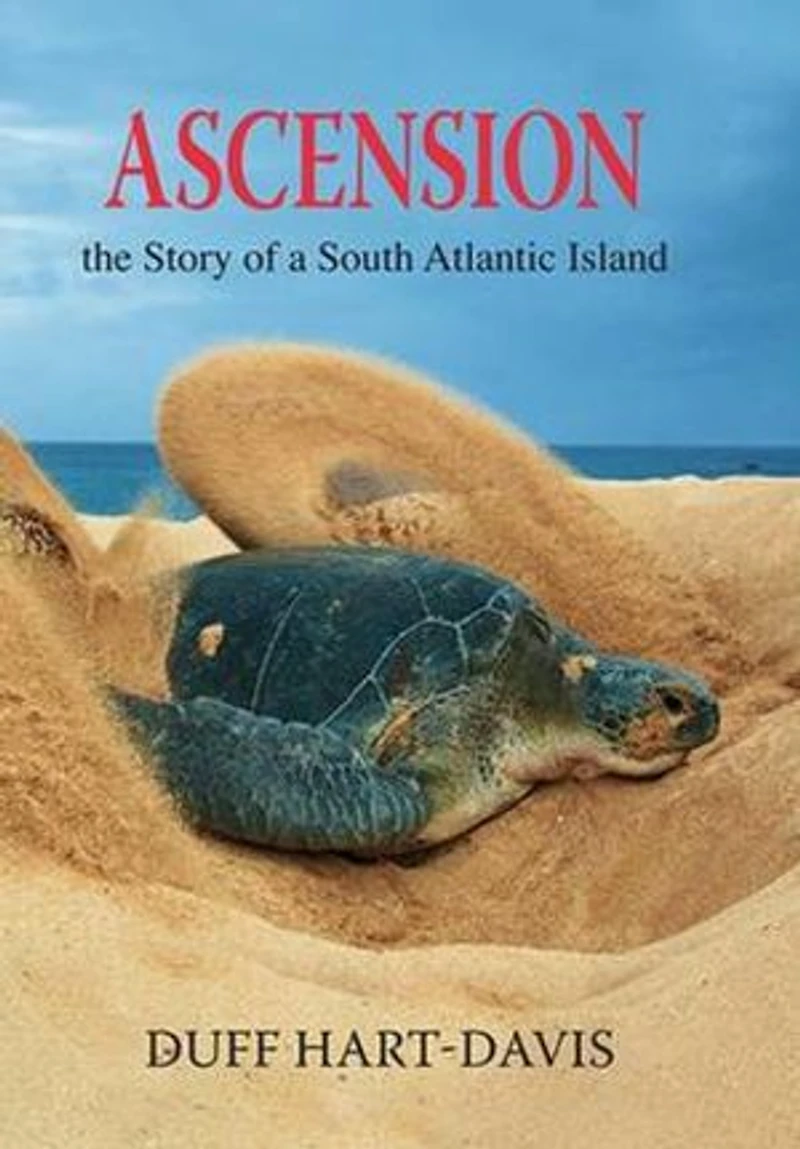 Ascension: The Story of a South Atlantic Island