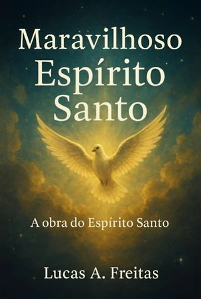 Maravilhoso Espírito Santo