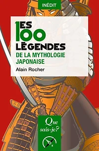 Les 100 légendes de la mythologie japonaise
