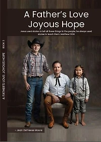 A FATHER'S LOVE JOYOUS HOPE