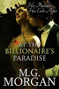 At the Billionaire's Paradise: Billionaire Brothers, #4