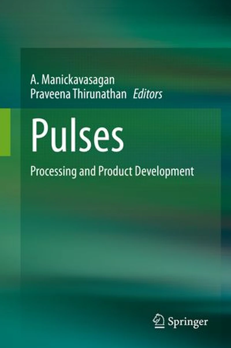 Pulses: Processing And Product Development