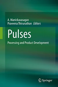 Pulses: Processing And Product Development