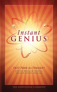 Instant Genius: Fast Food for Thought