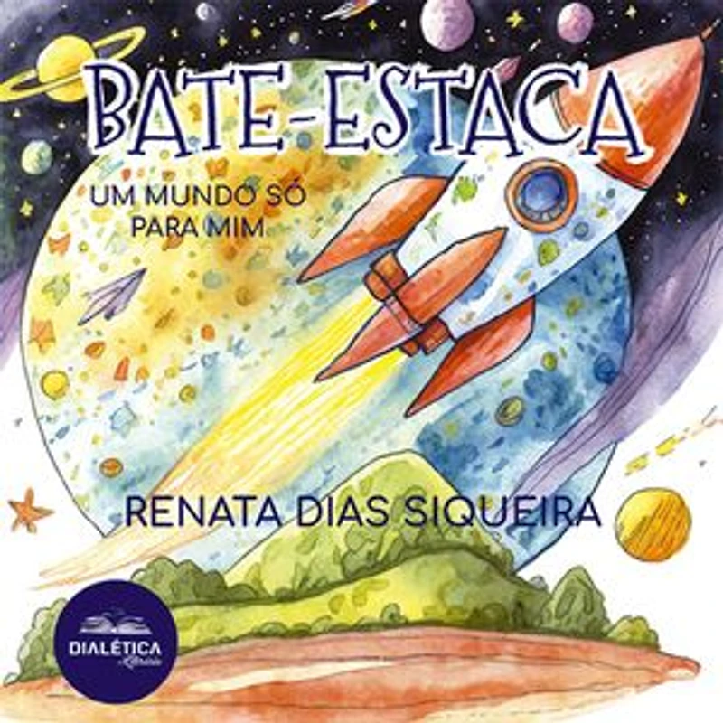 Bate-Estaca: Um mundo só para mim