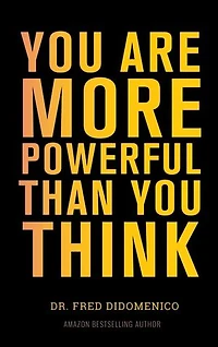 YOU ARE MORE POWERFUL THAN YOU THINK