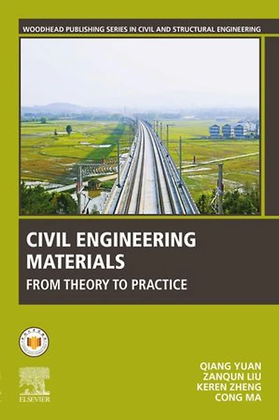 Civil Engineering Materials: From Theory To Practice