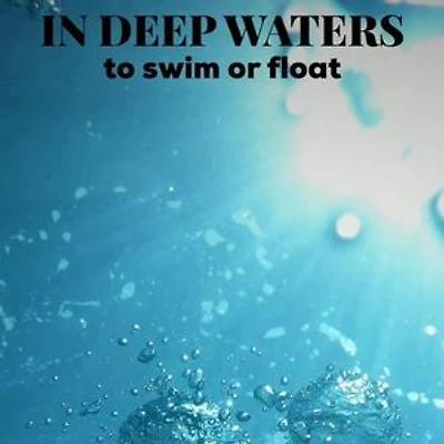 In Deep Waters