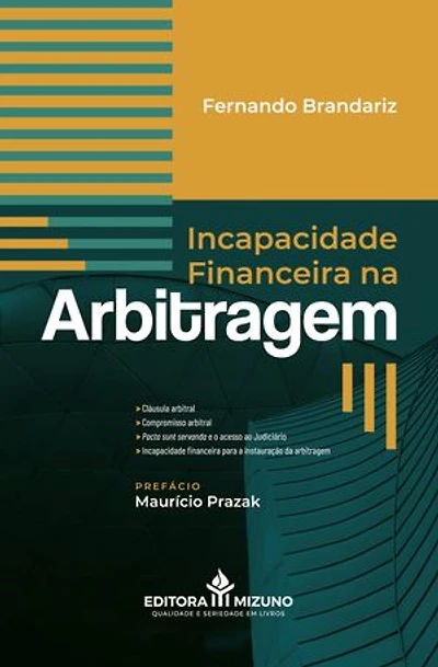 Incapacidade Financeira na Arbitragem