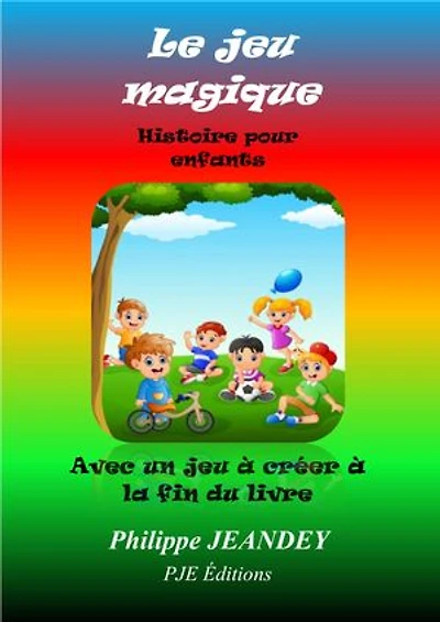 LE JEU MAGIQUE