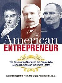 American Entrepreneur: The Fascinating Stories Of People Who Defined Business United States