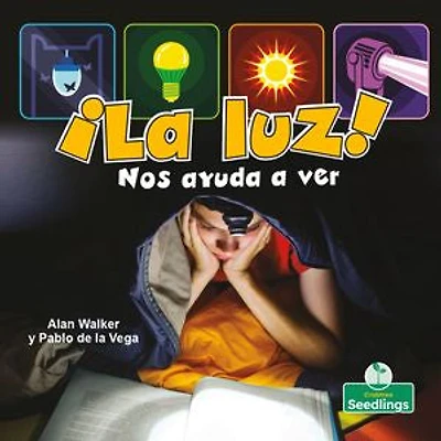 ¡La luz! Nos ayuda a ver (Light! It Helps Us See)