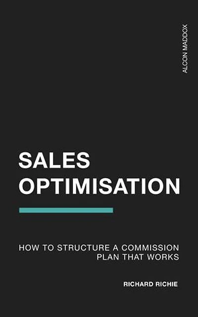 How to Structure a Commission Plan That Works: Sales Optimisation, #1