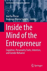 Inside the Mind of Entrepreneur: Cognition, Personality Traits, Intention, and Gender Behavior