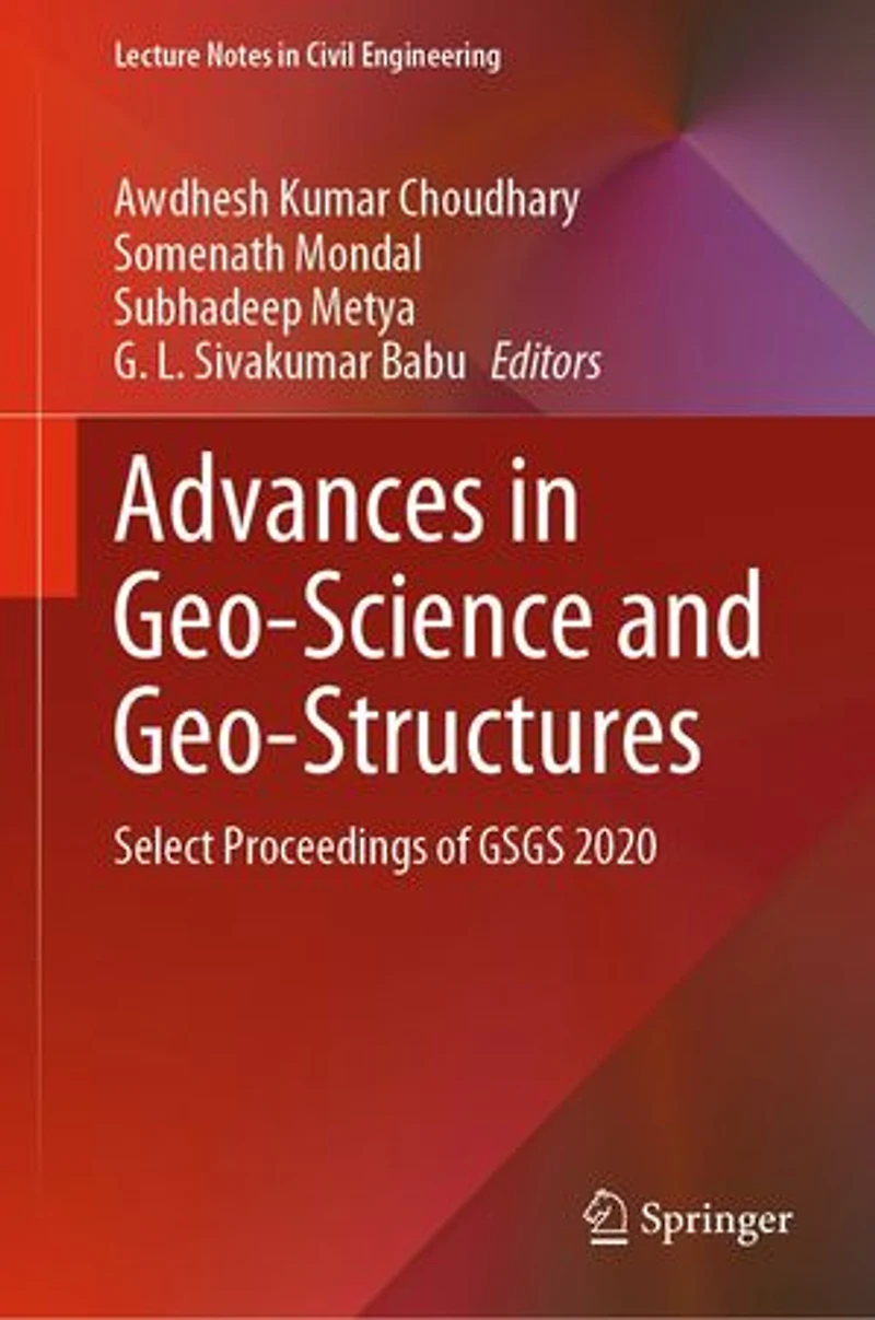 Advances Geo-Science and Geo-Structures: Select Proceedings of GSGS 2020