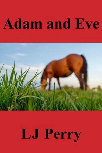 Adam and Eve: Perth Lives, #1
