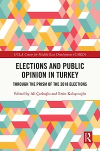 Elections and Public Opinion Turkey: Through the Prism of 2018