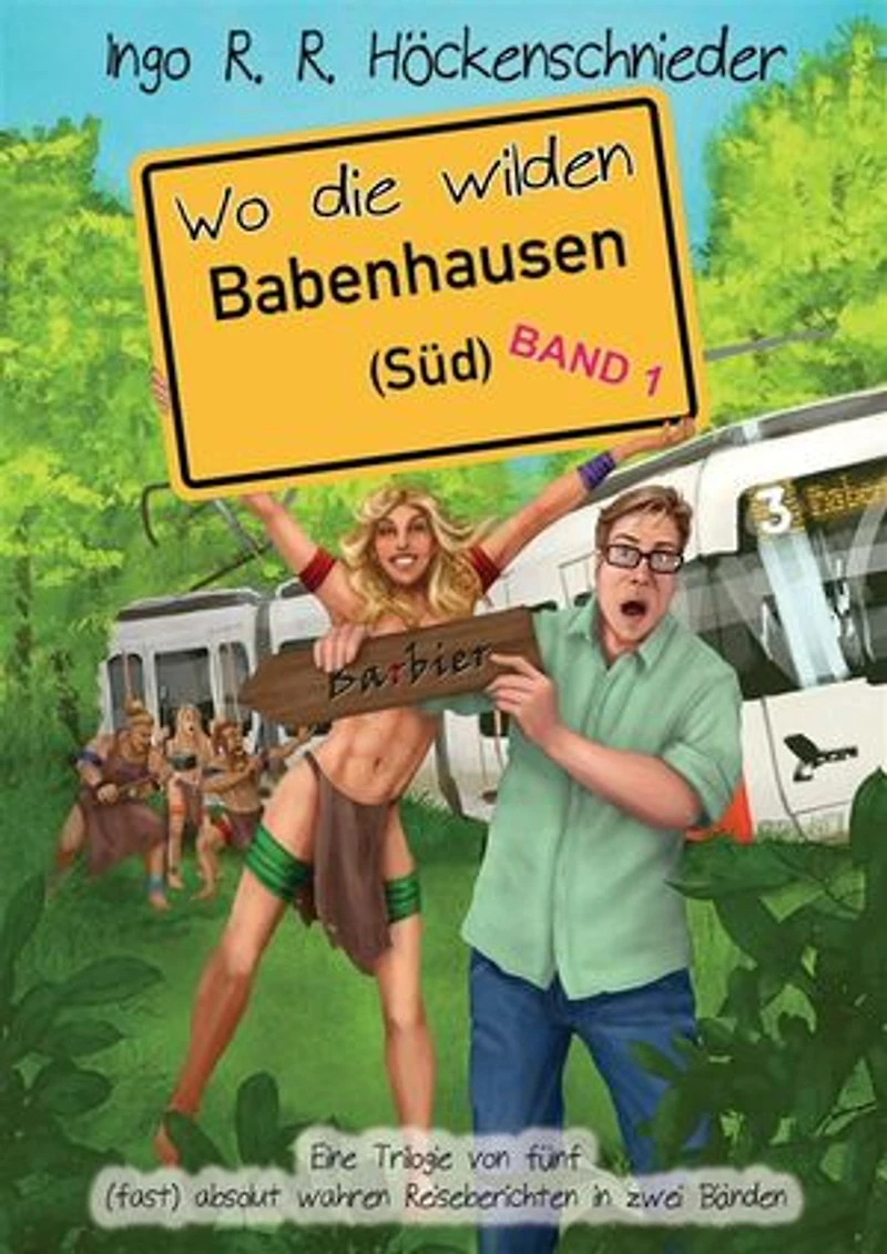 Wo die wilden Babenhausen (Süd): Band 1