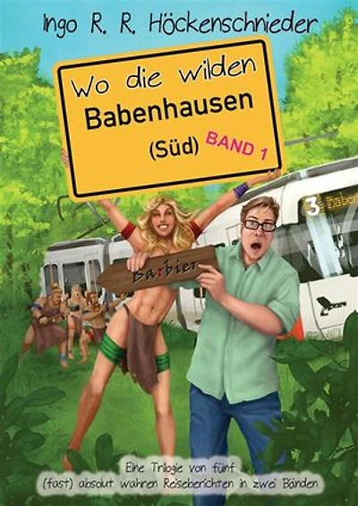 Wo die wilden Babenhausen (Süd): Band 1