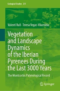 Vegetation and Landscape Dynamics of The Iberian Pyrenees During Last 3000 Years: Montcortes Palynological Recor: Record