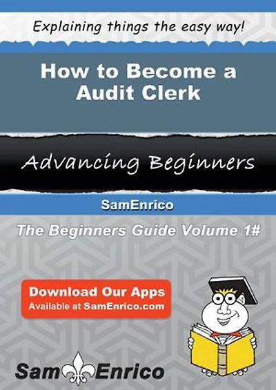 How to Become a Audit Clerk
