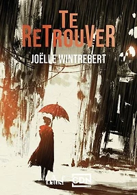 Te retrouver