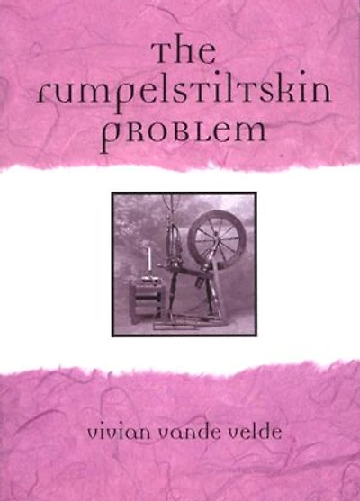 The Rumpelstiltskin Problem