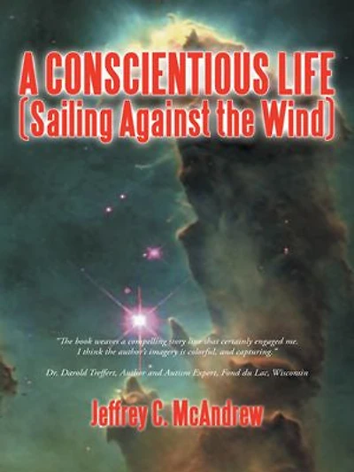 A Conscientious Life (sailing Against The Wind)