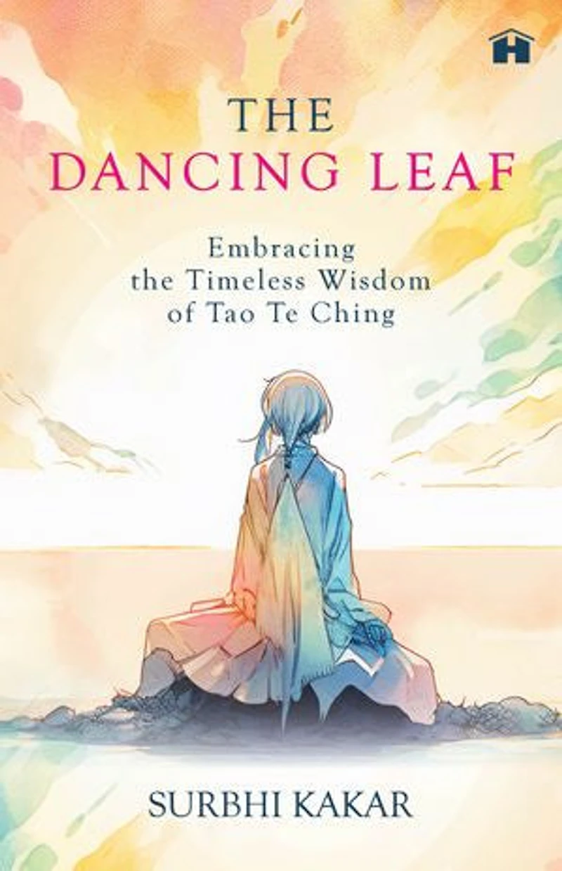 The Dancing Leaf: Embracing the Timeless Wisdom of Tao Te Ching