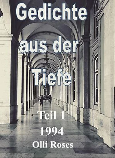 Gedichte aus der Tiefe: 1994