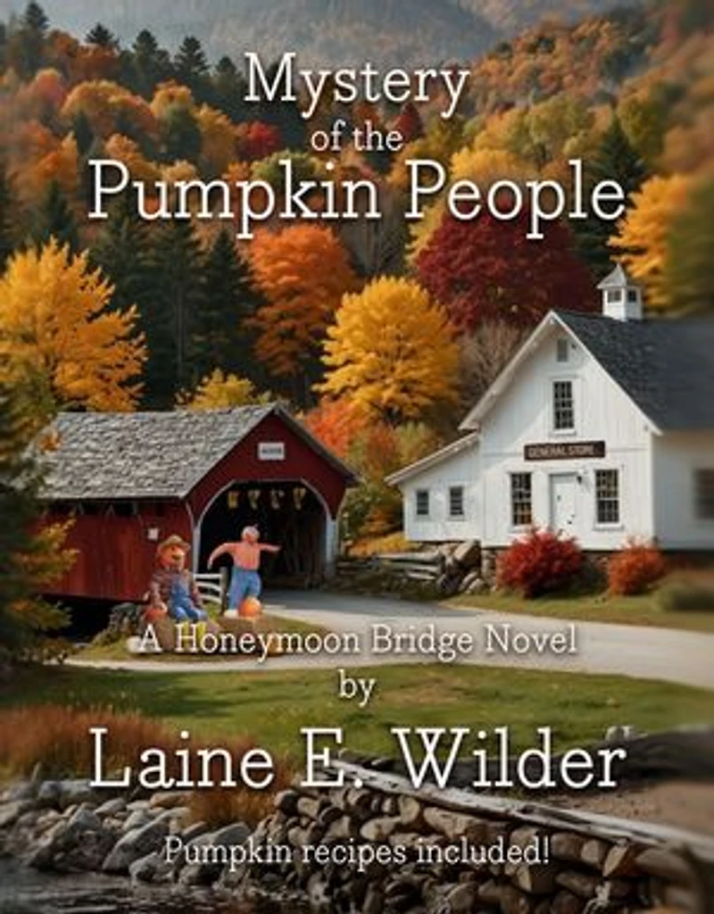 Mystery of the Pumpkin People: A Honeymoon Bridge Novel