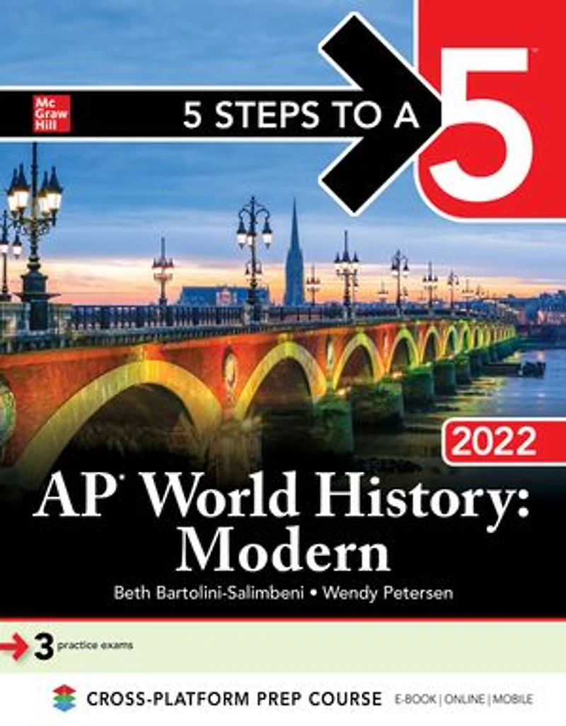 5 Steps To A 5: Ap World History: Modern 2022