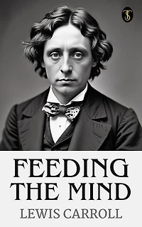 Feeding the Mind