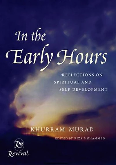 The Early Hours: Reflections on Spiritual and Self Development