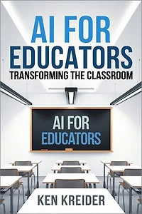 AI For Educators: Transforming the Classroom