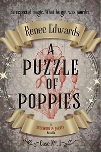 A Puzzle of Poppies: Sherwood & Jarvis, #1