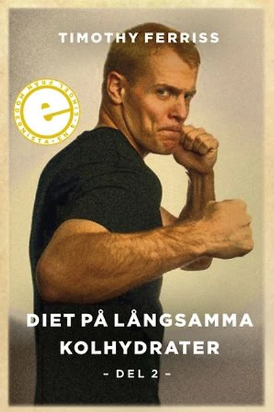 Diet på långsamma kolhydrater: Del 2