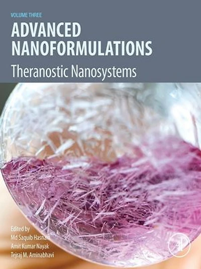 Advanced Nanoformulations: Theranostic Nanosystems, Volume 3