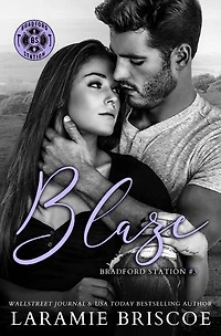Blaze: A Bradford Station Novella
