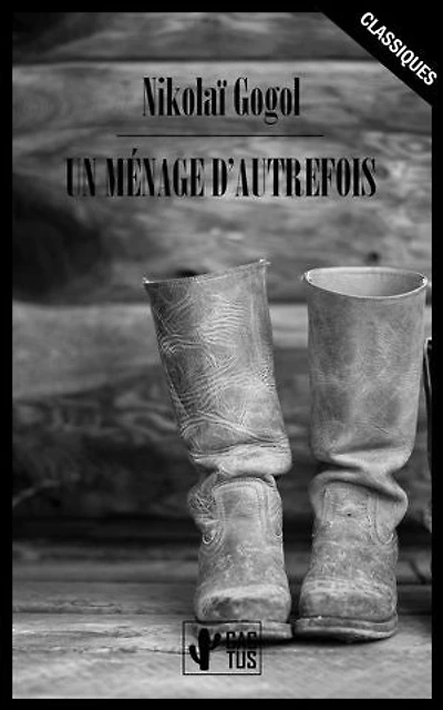 Un ménage d’autrefois: Édition intégrale