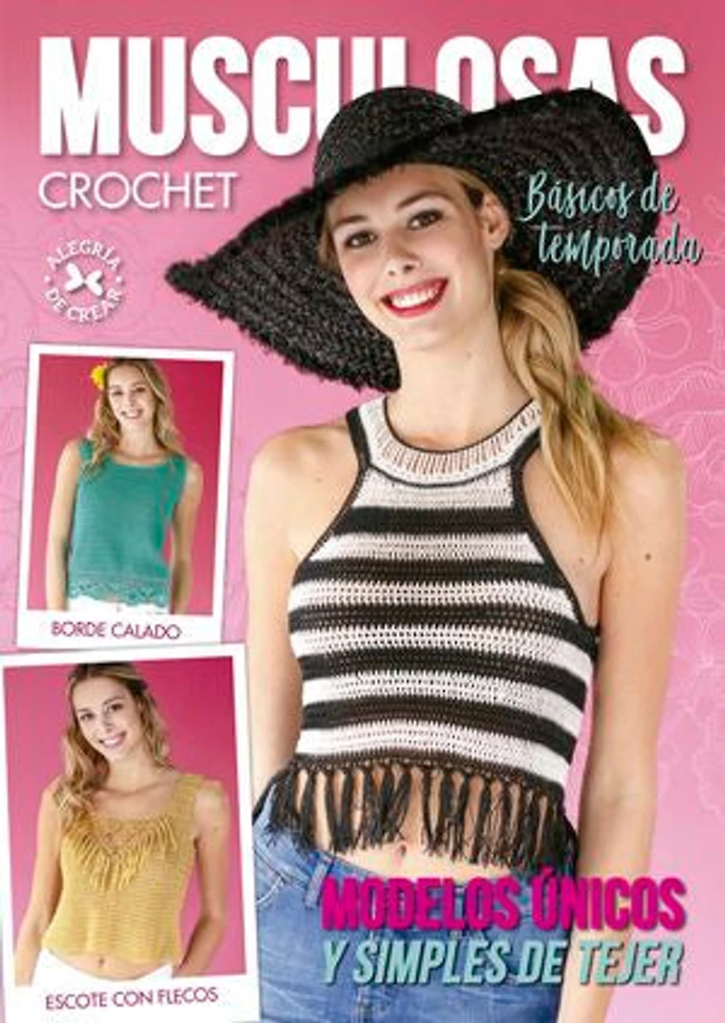 Musculosas Crochet. Básicos de temporada: Modelos únicos y simples de tejer