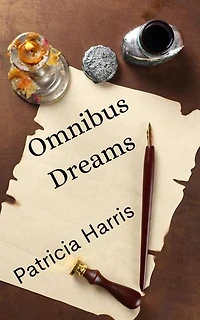 Omnibus Dreams: omnibus, #5