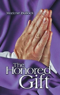 The Honored Gift