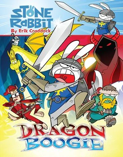Stone Rabbit #7: Dragon Boogie