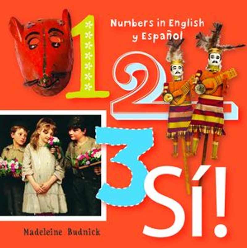 1, 2, 3, SÍ!: Numbers English y Español