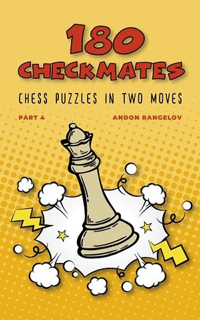180 Checkmates Chess Puzzles in Two Moves