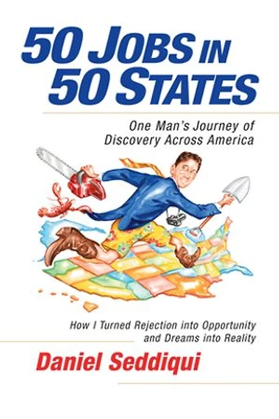 50 Jobs States: One Man's Journey of Discovery Across America