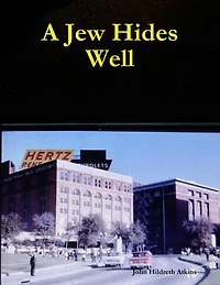 A Jew Hides Well
